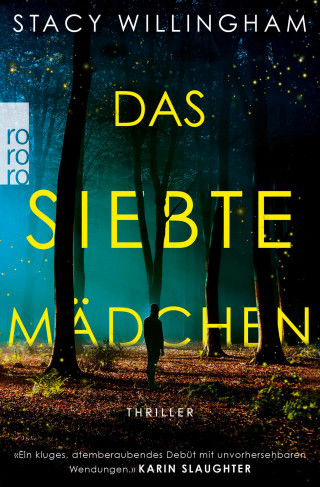 Stacy Willingham: Das siebte Mädchen