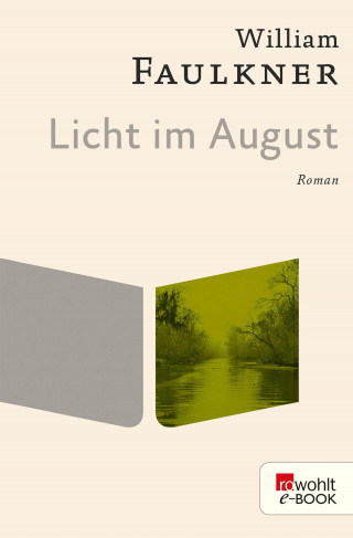William Faulkner: Licht im August