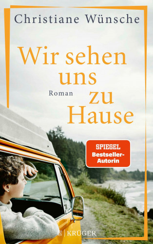 Christiane Wünsche: Wir sehen uns zu Hause