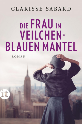 Clarisse Sabard: Die Frau im veilchenblauen Mantel