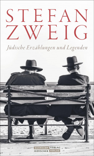 Stefan Zweig: Jüdische Erzählungen und Legenden