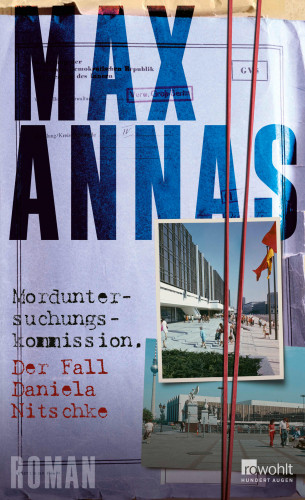 Max Annas: Morduntersuchungskommission: Der Fall Daniela Nitschke