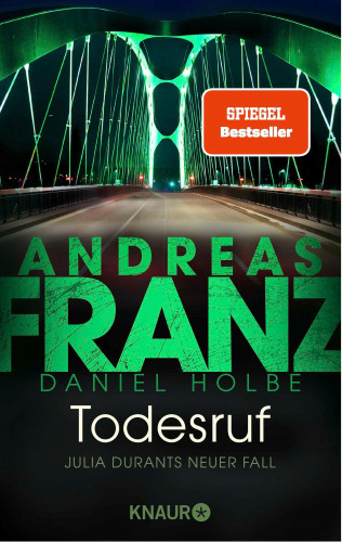 Andreas Franz, Daniel Holbe: Todesruf