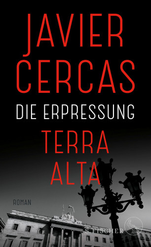 Javier Cercas: Die Erpressung