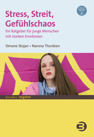 Simone Stojan, Narona Thordsen: Stress, Streit, Gefühlschaos