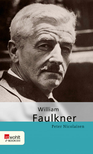 Peter Nicolaisen: William Faulkner