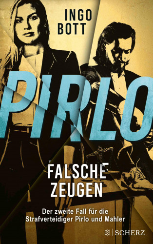 Ingo Bott: Pirlo - Falsche Zeugen