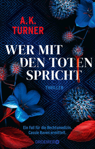 A. K. Turner: Wer mit den Toten spricht