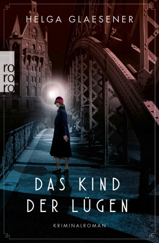 Helga Glaesener: Das Kind der Lügen