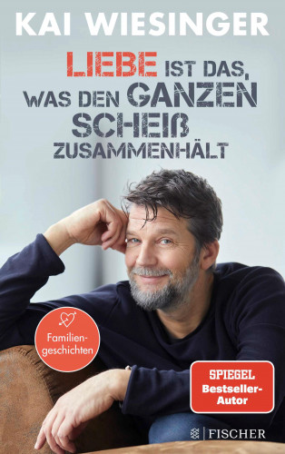 Kai Wiesinger: Liebe ist das, was den ganzen Scheiß zusammenhält