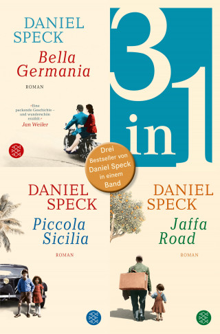 Daniel Speck: Bella Germania / Piccola Sicilia / Jaffa Road - Drei Romane in einem Band