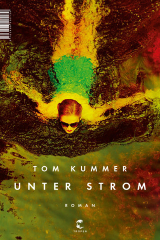 Tom Kummer: Unter Strom
