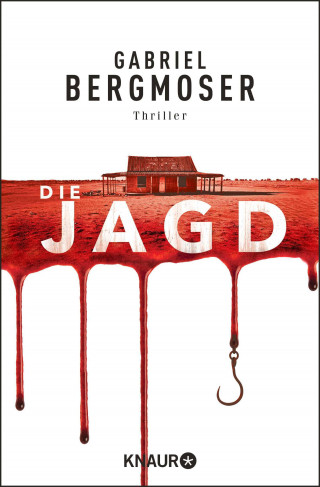 Gabriel Bergmoser: Die Jagd