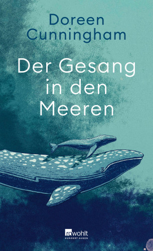 Doreen Cunningham: Der Gesang in den Meeren