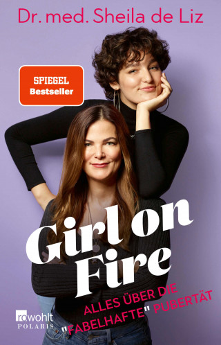 Dr. med. Sheila de Liz: Girl on Fire