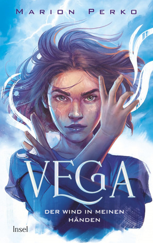 Marion Perko: Vega – Der Wind in meinen Händen