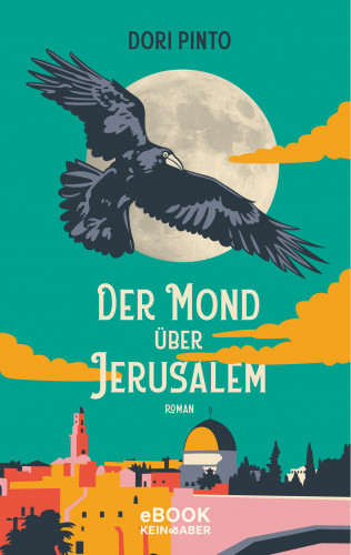Dori Pinto: Der Mond über Jerusalem