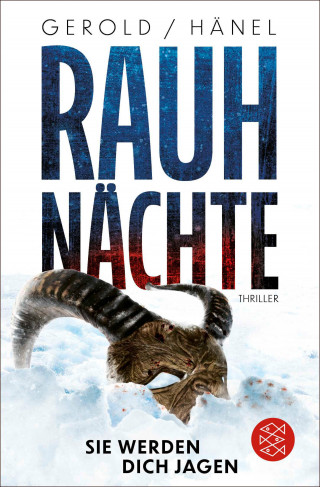 Ulrike Gerold, Wolfram Hänel: Rauhnächte - Sie werden dich jagen
