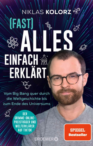 Niklas Kolorz: (Fast) Alles einfach erklärt
