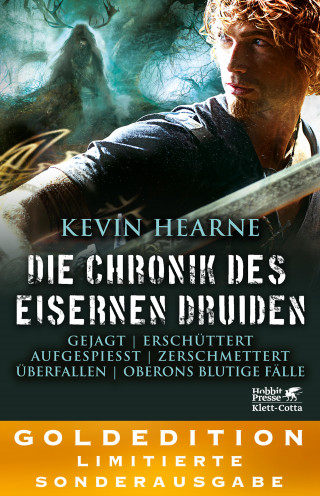 Kevin Hearne: Die Chronik des Eisernen Druiden. Goldedition Bände 6-9