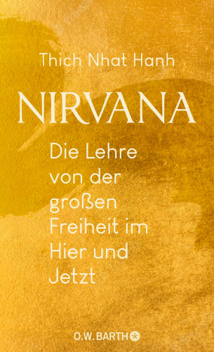 Thich Nhat Hanh: Nirvana