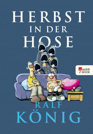 Ralf König: Herbst in der Hose