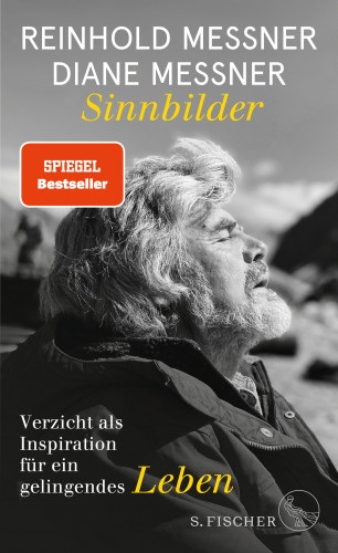 Reinhold Messner, Diane Messner: Sinnbilder