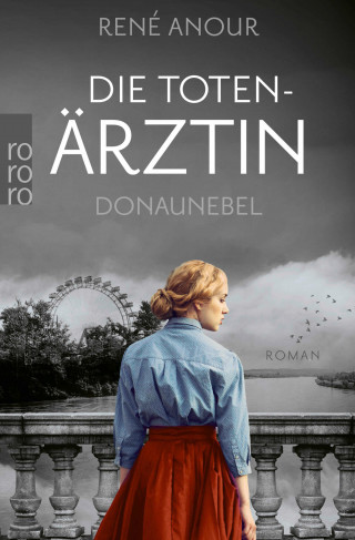 René Anour: Die Totenärztin: Donaunebel