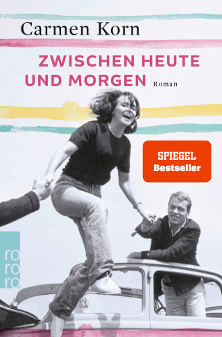 Carmen Korn: Zwischen heute und morgen