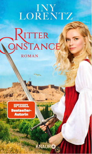 Iny Lorentz: Ritter Constance