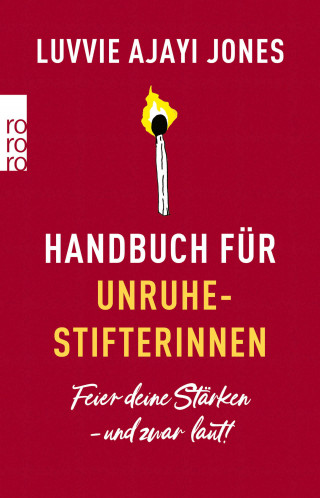 Luvvie Ajayi Jones: Handbuch für Unruhestifterinnen