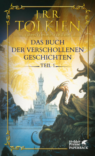 J.R.R. Tolkien: Das Buch der verschollenen Geschichten. Teil 1