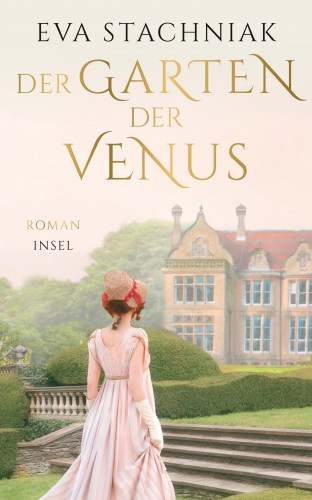 Eva Stachniak: Der Garten der Venus