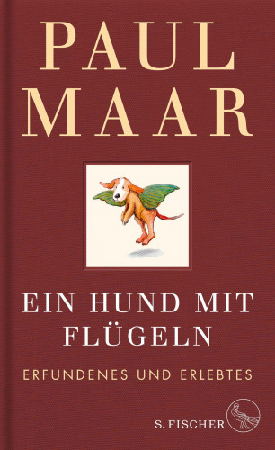 Paul Maar: Ein Hund mit Flügeln