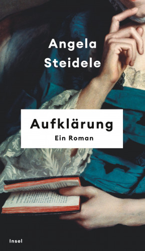 Angela Steidele: Aufklärung