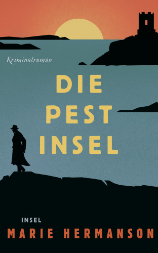 Marie Hermanson: Die Pestinsel