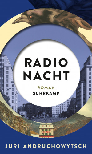 Juri Andruchowytsch: Radio Nacht
