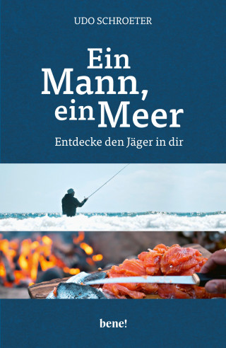 Udo Schroeter: Ein Mann, ein Meer