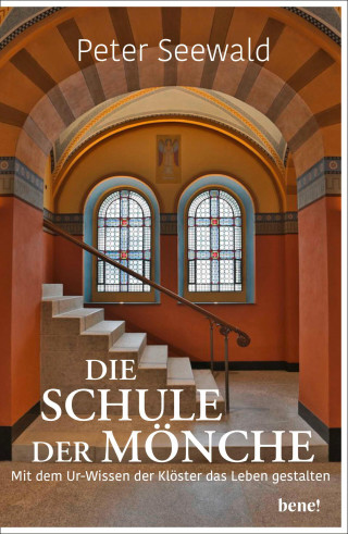Peter Seewald: Die Schule der Mönche