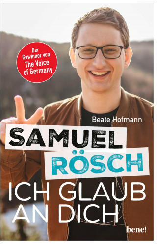 Beate Hofmann: Samuel Rösch - Ich glaub an dich