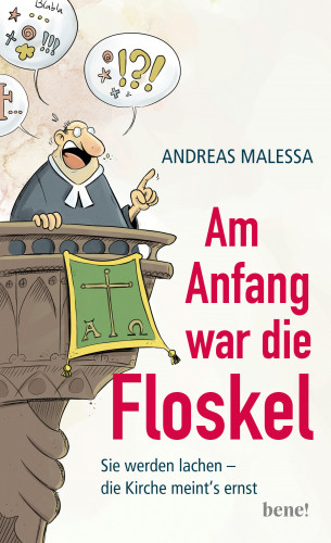 Andreas Malessa: Am Anfang war die Floskel