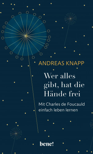 Andreas Knapp: Wer alles gibt, hat die Hände frei