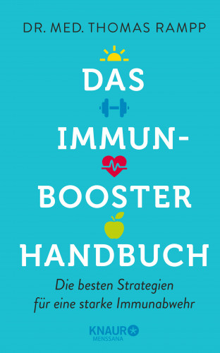 Dr. Thomas Rampp: Das Immunbooster-Handbuch