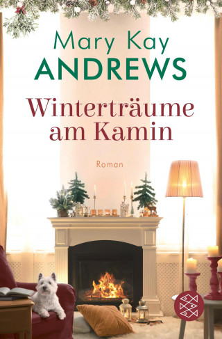 Mary Kay Andrews: Winterträume am Kamin