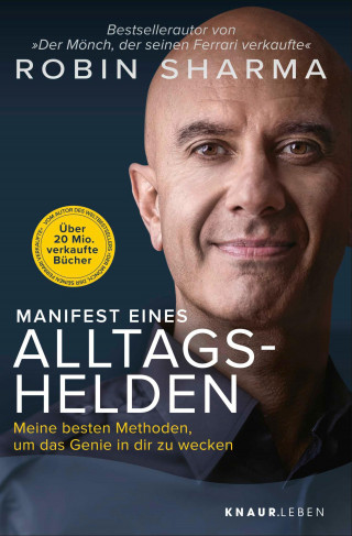 Robin Sharma: Manifest eines Alltagshelden