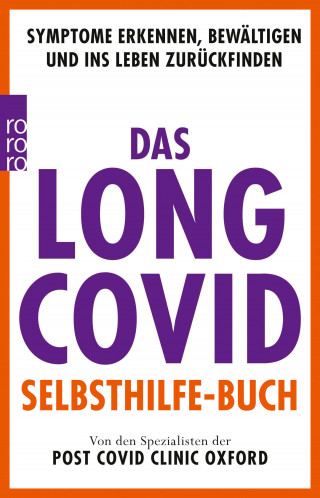 Oxford Post Covid Clinic: Das Long Covid Selbsthilfe-Buch