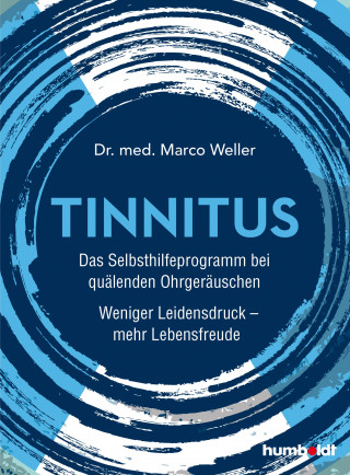 Dr. med. Marco Weller: Tinnitus
