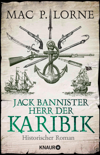 Mac P. Lorne: Jack Bannister - Herr der Karibik