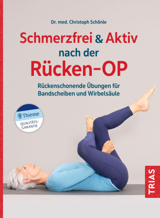 Christoph Schönle: Schmerzfrei & aktiv nach der Rücken-OP