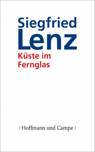 Siegfried Lenz: Küste im Fernglas